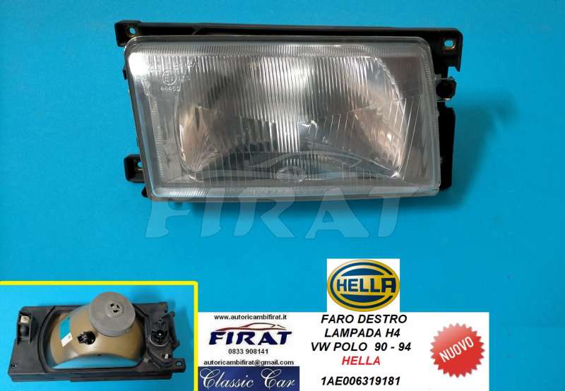 FARO VW POLO 90 - 94 H4 ANT.DX HELLA
